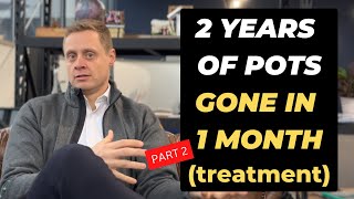 2 years of POTS GONE in 1 month TREATMENT Part 22 [upl. by Gibun]