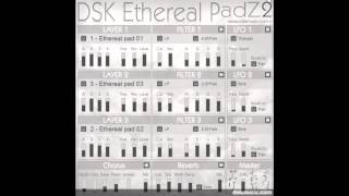 DSK Ethereal PadZ 2  Free VST [upl. by Nedlog]