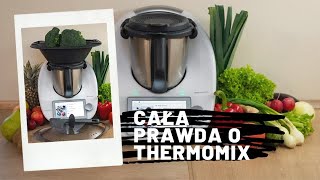 6 Cała prawda o urządzeniu Thermomix [upl. by Keyte]