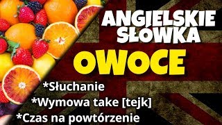 Owoce po angielsku [upl. by Larkins]