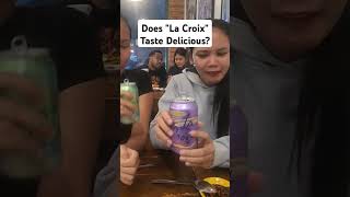 Does La Croix Taste Delicious lacroix sodawater zerocalorie [upl. by Ashling]