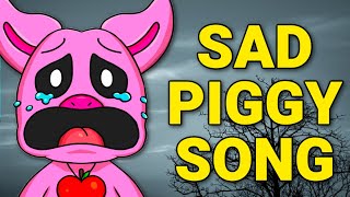 Sad PICKY PIGGY Song ANIMATED Music Video Poppy Playtime Chapter 3 Deep Sleep [upl. by Ettelra787]