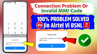 Fixed Carrier Info  Connection Problem Or Invalid MMI Code Jio Sim  Invalid MMI Code Jio [upl. by Seaton]