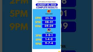 August 25 2024 2PM 5PM 9PM 2D 3D EZ2 SWERTRES Lotto Draw Results Today COMPLETE RESULTS pcsolotto [upl. by Miahc]