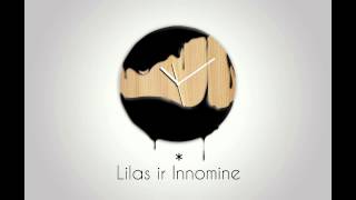 Lilas ir Innomine  Laikas Velniop [upl. by Iverson786]