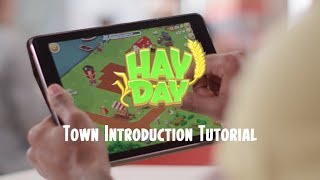 Hay Day Town Introduction Tutorial [upl. by Adiuqram]