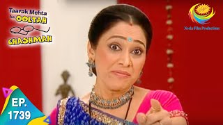 Taarak Mehta Ka Ooltah Chashmah  Episode 1739  Full Episode [upl. by Tuchman]