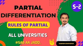 PARTIAL DIFFERENTIATION  S2  PARTIAL DERIVATIVES  ENGINEERING FIRST YEAR  SAURABH DAHIVADKAR [upl. by Marthe977]