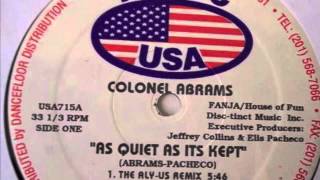 Colonel Abrams  As Quiet As Its Kept Deep Underground Mix Music USA 1995 [upl. by Maxma]