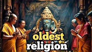 Discover the 7 Oldest Religions Still Practiced Today [upl. by Amaryllis]