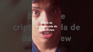 ya estuvo suavicremas con la criptomoneda de dalas comenta dalasreview criptomonedas youtuber [upl. by Kurtz]