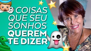 8 coisas que seu SONHOS querem te dizer por Márcia Fernandes [upl. by Aivatal658]