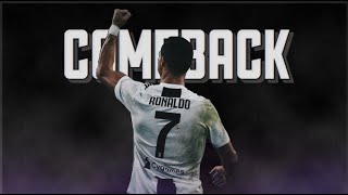 Cristiano Ronaldo • The Comeback  Motivational Video 2019  HD [upl. by Airetas]