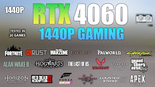 RTX 4060  Test in 20 Games At 1440p  RTX 4060 Gaming [upl. by June623]