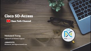 011  Cisco SDAccess Cisco DNA Center and ISE Configuration  Part3  Eng Mohamed Farag sda [upl. by Drawdesemaj]