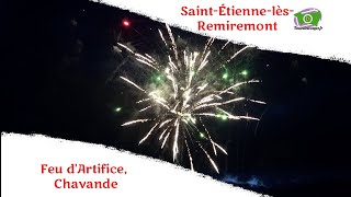 Soirée Fête Feu dArtifice et Chavande à SaintÉtiennelèsRemiremont [upl. by Ecirb]