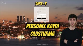 Panorama Univera Muhasebe Yazılımı Personel Kaydı Oluşturma Ders 3 [upl. by Ettevol]