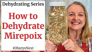 How to Make Mirepoix and Dehydrate It  FOOD DEHYDRATING 101 [upl. by Edlihtam]