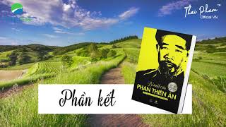 TỜ KINH SỐ 10 BÍ MẬT CỦA PHAN THIÊN ÂN PHẦN KẾT Sách nói Audio Book [upl. by Odrahcir]