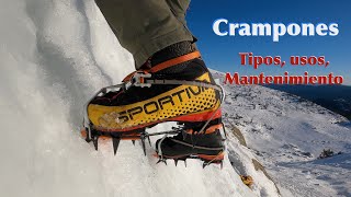 Crampones  tipos usos y mantenimiento 4K [upl. by Chui897]