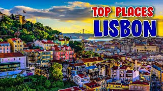 Top 10 places MustSees in Lisbon  Get Ready to Be Wowed  Travel Video [upl. by Ayar909]