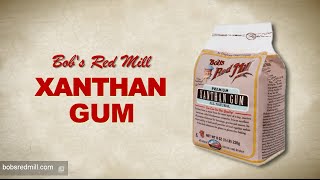 Xanthan Gum  Bobs Red Mill  Gluten Free Baking [upl. by Lorita]