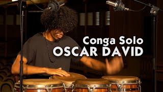 Conga Solo from Cuba  Oscar David [upl. by Malone]