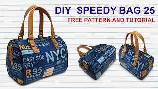 DIY  How to make Speedy Bag 25  Tutorial Cara Membuat Tas Selempang Duffle Mini [upl. by Oriaj291]