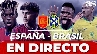 EN VIVO ESPAÑA vs BRASIL  SEGUIMIENTO y análisis [upl. by Drofnats]