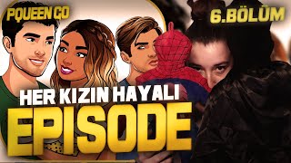 EPISODE  HER KIZIN HAYALİ 6BÖLÜM PqueenGo [upl. by Yorztif]