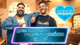 Quem compra do Pequeno Negócio Vira Fã CompreDoPequeno [upl. by Ayahs]