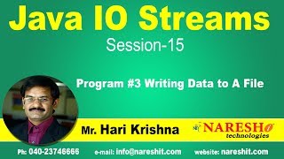 IO Streams  Session 15  Program 3  Writing Data to A File  by MrHari Krishna [upl. by Leakim]