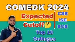 Expected Cutoff Top 10 Colleges COMEDK 2024 Latest Update Counselling by Ash Academy JEE [upl. by Oynotna]