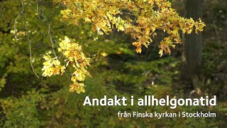 Andakt i allhelgonatid [upl. by Yeleen118]