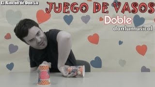 JUEGO DE VASOS DOBLE Donlumusical RYTHM GAME [upl. by Adia]