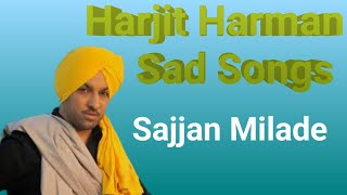 Harjit Harman sad songs punjabi sad songs [upl. by Sioux953]