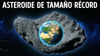 Hemos encontrado el asteroide más grande de la historia [upl. by Caras359]