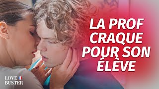 La Prof Craque Pour Son Élève  LoveBusterFrance [upl. by Lynden]