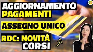 Aggiornamento Pagamenti Assegno UNICO Maggio 2023 e su RDC Novità Corsi [upl. by Steffie]