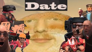 date TF2YTP [upl. by Wivina162]