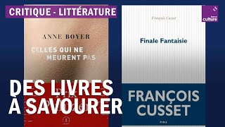 Livres à découvrir  quotFinale Fantaisiequot de F Cusset et quotCelles qui ne meurent pasquot d’A Boyer [upl. by Towill]