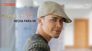 PRINCE ROYCE  Hecha Para Mi Official Web Clip [upl. by Cherilyn]