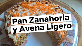 Pan de Zanahoria y Avena Ligero [upl. by Stephan725]