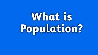 What is population  Definition of population [upl. by Aicatsal]