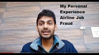 Airline Jobs fraud  Indeedcom Shinecom Monstercom [upl. by Hayyikaz]