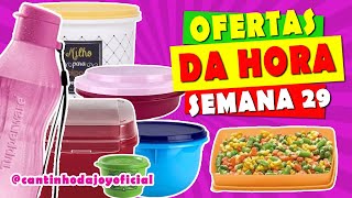 11 NOVAS OFERTAS da HORA Semana 29 Vitrine 082023 tupperware  Joyce Sampaio [upl. by Yetak]