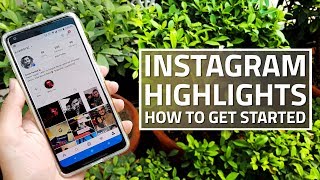 Instagram Highlights How to Get Started [upl. by Rosenfeld]