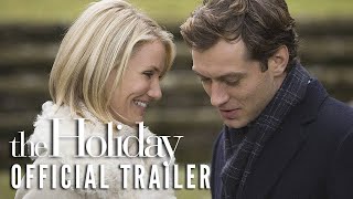 THE HOLIDAY 2006  Official Trailer HD [upl. by Noiraa265]