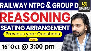 Railway NTPC amp Group D Reasoning  Seating Arrangement  Reasoning Short Tricks  By Akshay Sir [upl. by Knitter]