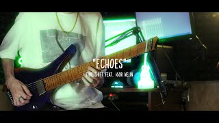 Time Shift feat Igor Nelin  Echoes Playthrough [upl. by Maxwell485]